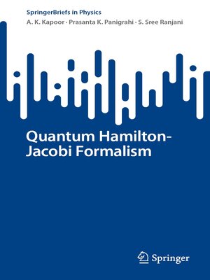 cover image of Quantum Hamilton-Jacobi Formalism